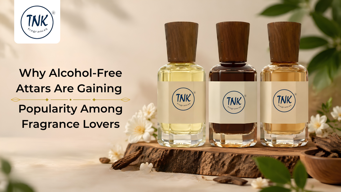 Why Alcohol-Free Attars Are Gaining Popularity Among Fragrance Lovers